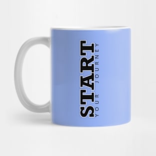 Start your journey Mug